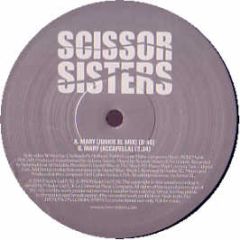 Scissor Sisters - Mary (Remix) - Polydor