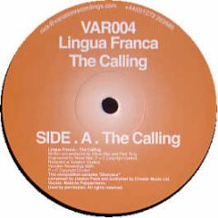 Pete Tong & Steve Mac Presents - Lingua Franca - The Calling - Variation