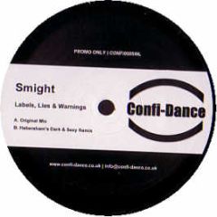 Smight - Labels Lies & Warnings - Confi-Dance