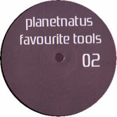 Boris S & Arkus P - Favourite Tools 2 - Planetnatus