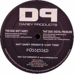 Matt Darey Presents Lost Tribe - Possessed - Darey Products