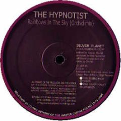 The Hypnotist - Rainbows In The Sky (Remixes) - Silver Planet 