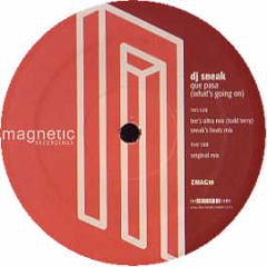 DJ Sneak - Que Pasa - Magnetic