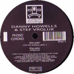 Danny Howells  - Phono Corono - Yoshitoshi