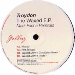 Troydon - Waxed EP (2004) - Gallery 8