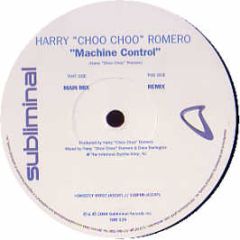 Harry Choo Choo Romero - Machine Control - Subliminal