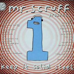 Mr Scruff Presents - Keep It Solid Steel (Part 1) - Ninja Tune