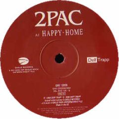 2 Pac - Happy Home - Defftrapp