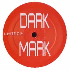Dark Mark  - Dark Mark EP - F Project