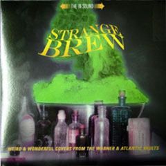 Strange Brew - Weird & Wonderful Covers From - Warner Jazz