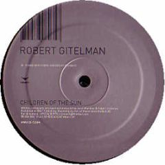 Robert Gitelman - Children Of The Sun - Id&T