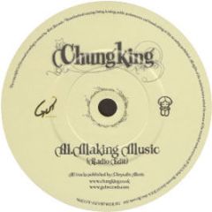Chungking - Making Music - Gut Records