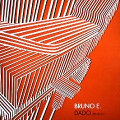Bruno E - Dado (Remixes) - Ether Records