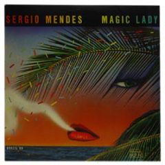 Sergio Mendes & Brasil 88 - Magic Lady - Elektra