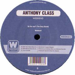 Anthony Class - By The Rear - Weekend