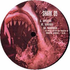 Pounding Grooves & R.A.W. - Infested - Shark Records