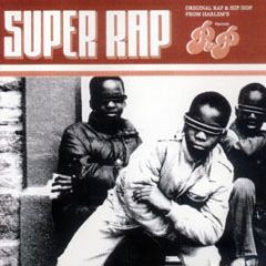 Peter Brown & Patrick Adams Present - Super Rap - P&P Records
