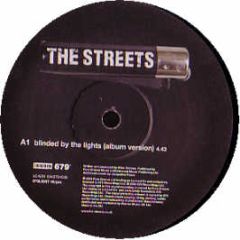 The Streets - Blinded By The Lights - 679 Records