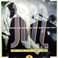 Jazz Juice Compilation - Volume 3 - Street Sounds