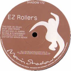 E-Z Rollers - Dust 2004 - Moving Shadow