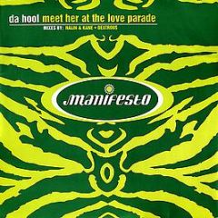 Da Hool - Meet Her At The Love Parade - Manifesto