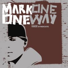 Mark One - One Way - Planet Mu