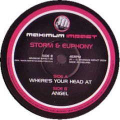 Storm & Euphony - Where's Your Head At - Maximum Impact