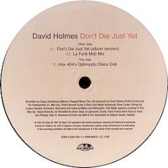 David Holmes - Don't Die Just Yet - Go Beat
