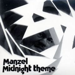 Manzel - Midnight Theme (Japanese Import) - Dopebrother