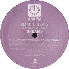 Smokin Beats - Dreams 1998 (Part Two) - Am:Pm