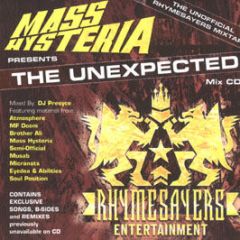 Mass Hysteria Presents - The Unexpected - Rhymesayers Ent