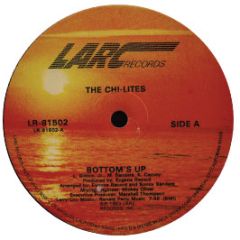 The Chi-Lites - Bottoms Up - Larc
