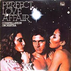 Constellation Orchestra - Perfect Love Affair - Prelude