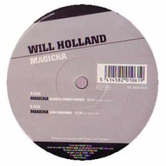 Will Holland - Magika - 45 10