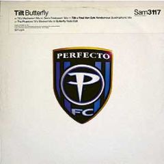Tilt - Butterfly - Perfecto
