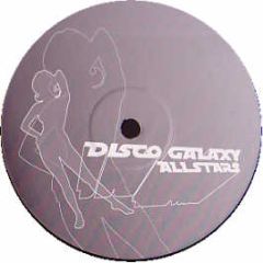Disco Galaxy Allstars - The Only One - Disco Galaxy 
