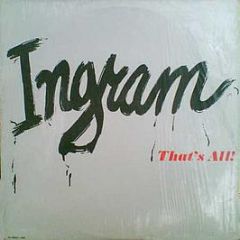 Ingram - Thats All - H&L Records