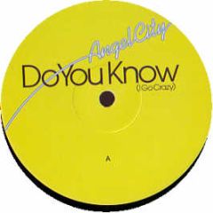 Angel City - Do You Know (I Go Crazy) - Data