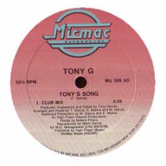 Tony G - Tony's Song - Mic Mac