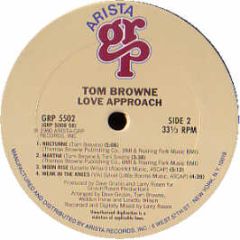 Tom Brown - Love Approach - Arista