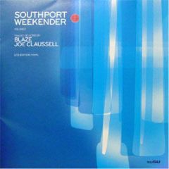 Blaze & Joe Claussell Presents - Southport Weekender (Volume 2) - Susu