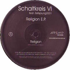Schaltkreis Vi Feat. Zeitsprung2001 - Religion EP - Addicted Records 1