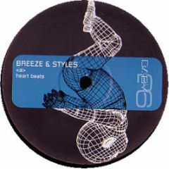 Breeze & Styles - Heart Beats - Raver Baby