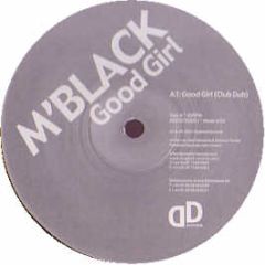 M'Black - Good Girl - Destined