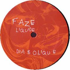 Faze Liquide - Diabolique - Sonar Kollektiv