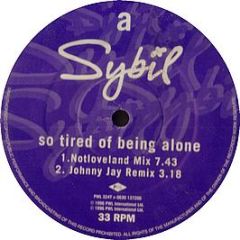 Sybil - So Tired Of Being Alone - PWL