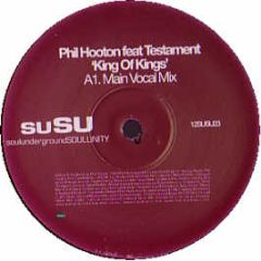 Phil Hooton Feat Testament - King Of Kings - Susu