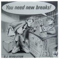DJ Revolution Presents - You Need New Breaks - Battle Axe