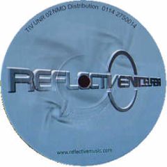 Reflective Presents - Reflective Unreleased EP 2 - Reflective