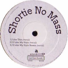 Shortie No Mass - Like This - Track Team Records